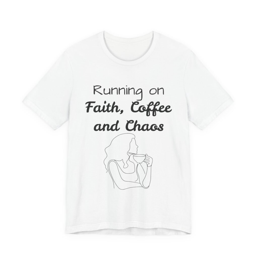 Running on Faith Coffee and Chaos T-Shirt | Faith Humorous Kids Life